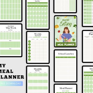 May include: A collection of digital meal planners displayed on tablets. The planners feature various layouts, including weekly, monthly, and themed options, with a green and white color scheme. The phrase "My Meal Planner" is visible, along with "Free Download".