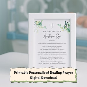 以下が含まれることがあります： アナスタシア・ローズのための癒しの祈りが書かれた、白いフレームのプリント。十字架と花の装飾が施されています。「Printable Personalized Healing Prayer Digital Download」の文字が含まれています。