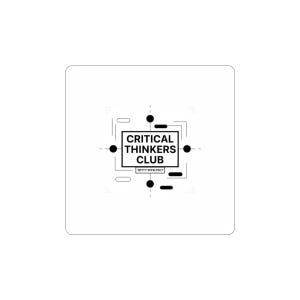 Puede incluir: Un diseño gráfico cuadrado y blanco con el texto "CRITICAL THINKERS CLUB" en un rectángulo negro. Debajo, "WITTY INTELLECT". El diseño incluye puntos y líneas negras.