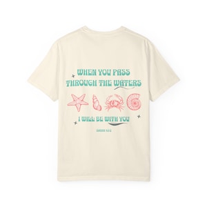 Isaiah 43:2 Bible Verse Vintage Comfort Colors T-Shirt, Beach-Themed Christian Tee, Faith-Based Shirt, Faith Apparel, Summer Gift Idea