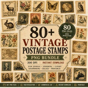 May include: A digital collection of over 80 vintage postage stamps featuring illustrations of animals, flowers, maps, and historical figures. The central text reads 80+ VINTAGE POSTAGE STAMPS PNG BUNDLE, 300 DPI, INSTANT DOWNLOAD, JUNK JOURNAL, EPHEMERA, CLIPART, SCRAPBOOKING, COLLAGE, PRINTABLES.