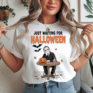 Just Waiting for Halloween PNG | Halloween Horror Sublimation | Scary Movie Character PNG | Spooky Season Shirt Design | Digital Download