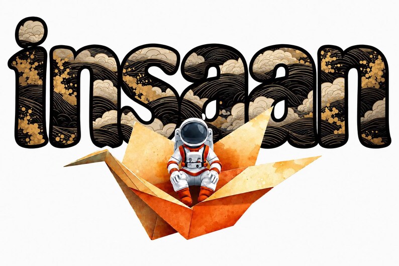 May include: An astronaut in a white and orange suit sits inside a large orange paper crane. Behind the crane, the word "insaan" is written in a bold, black font filled with a pattern of black waves and gold-colored circular accents.