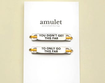 You Didn&#39;t Get This Far to Only Go This Far | Motivational Shoe Tags Runner Gift