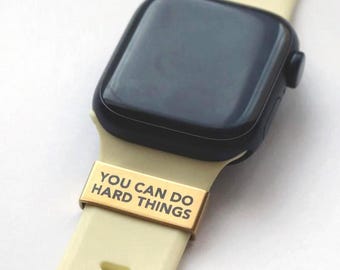 Puedes hacer cosas difíciles / Charm para reloj deportivo - Apple, Garmin, Whoop y más / Regalo motivacional para corredores