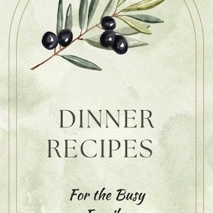 10 Dinner Recipes for Busy Families