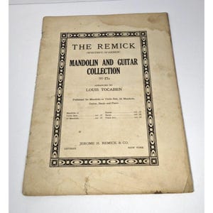 Antique 1916 The Remick Mandolin and Guitar Collection No. 17a By Louis Tocaben