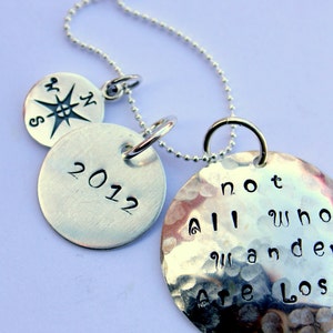 High School Graduation, Not All Who Wander Are Lost Custom Necklace, Graduation, Sterling Silver Compass Necklace,  2012 Grad