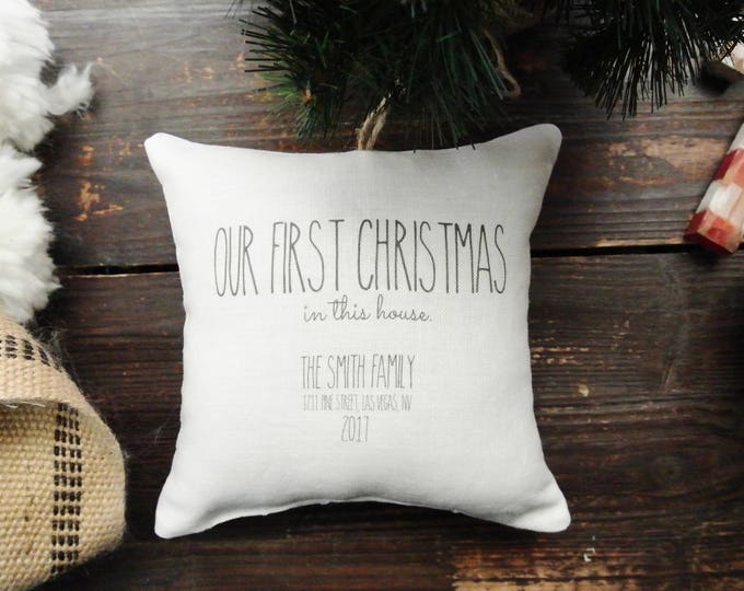 Custom First Christmas ornament Rustic Christmas Linen Pillow First Christmas in this house Ornament Personalized Christmas ornament