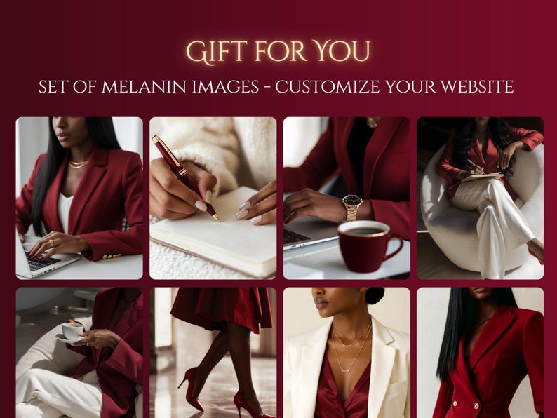 May include: A collage of images featuring a woman in a red blazer, a pen, a notebook, a coffee cup, and a laptop. The text "GIFT FOR YOU" and "SET OF MELANIN IMAGES - CUSTOMIZE YOUR WEBSITE" are displayed in gold and white.