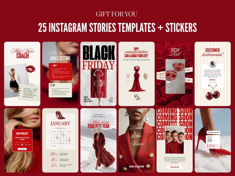 May include: A collection of 25 Instagram story templates and stickers with a red and white color scheme. The templates feature various themes, including Black Friday, a calendar, and motivational quotes. Text includes "GIFT FOR YOU" and "COMING SOON".