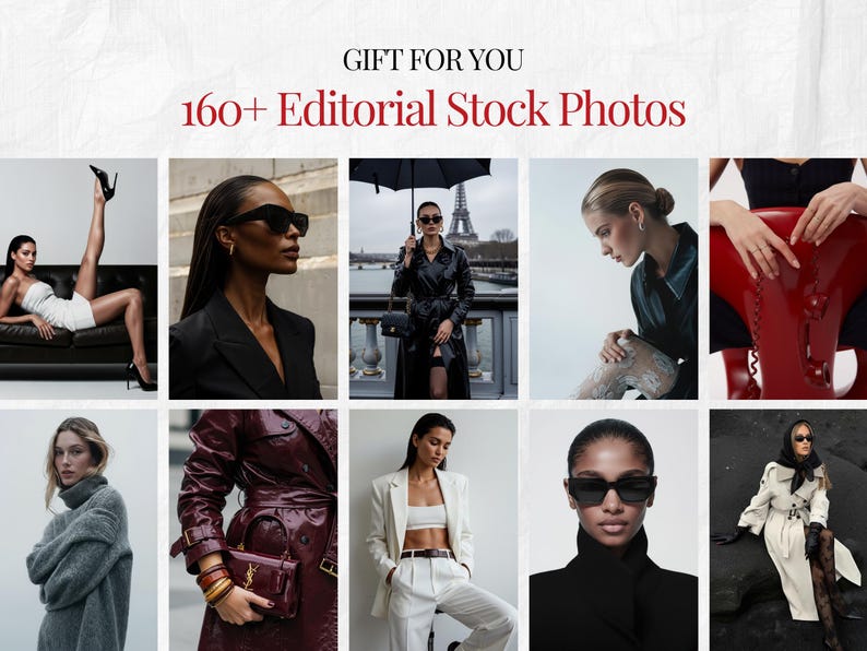 May include: A collection of editorial stock photos featuring various fashion styles. The images showcase women in diverse outfits, including a white dress, a black leather trench coat, and a gray turtleneck sweater. The text "GIFT FOR YOU" and "160+ Editorial Stock Photos" are displayed.