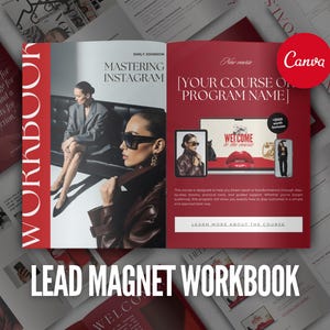 May include: A red and white workbook titled "Mastering Instagram" with the text "Lead Magnet Workbook." The cover features a woman in sunglasses. The Canva logo is in the upper right corner.