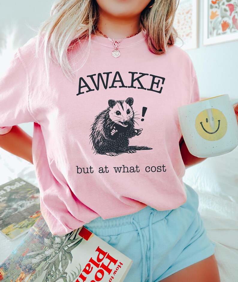 Awake But At What Cost Shirt: Opossum Lover Tee (Casual Graphic) image 2