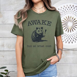 Awake But At What Cost Shirt: Opossum Lover Tee (Casual Graphic) image 3