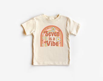 7th Birthday Toddler Shirt, Seven is a Vibe 7th Birthday Shirt T-Shirt, Seventh Birthday Shirt, Kids Birthday Clothing