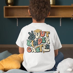 Peace Out Kinder Garten Shirt, Last Day of School T-Shirt, Aesthetic Toddler Tee, Kindergarten Graduation Gift, First Grade Toddler Shirt