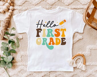 Hello First Grade Shirt, Last Day of School T-Shirt, Aesthetic Toddler Tee, Kindergarten Graduation Gift, First Grade Toddler Shirt