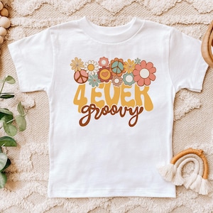 Hippie 4th Birthday Shirt, Four Ever Groovy T-Shirt, Retro Birthday Groovy Shirt, Kids Birthday Clothing, 4th Birthday Gift