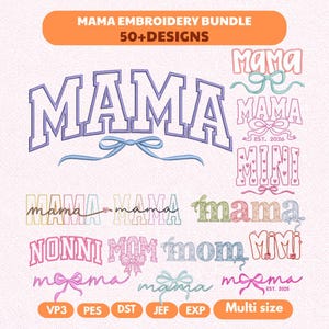 Diseño de bordado de mamá, 50 + archivo de bordado de mamá, archivo de pes de mamá, diseño de máquina de bordar apliques de mamá, diseño de bordado de mamá, Bordado