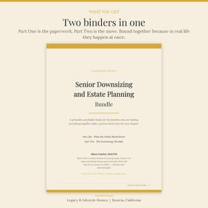 May include: A digital document titled Senior Downsizing and Estate Planning Bundle, California Edition. It includes two sections: Part One, What My Family Should Know, and Part Two, The Downsizing Checklist, authored by Allison Costelow, REALTOR.