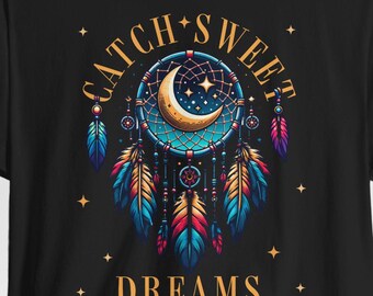 Catch Sweet Dreams Crescent Moon Dreamcatcher Unisex Shirt, Boho Celestial Top