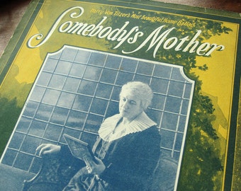 Sheet music, "Somebody's Mother," photo of old woman, vintage 1921 waltz, Mother's Day gift, mom, blue, green, mimosa yellow