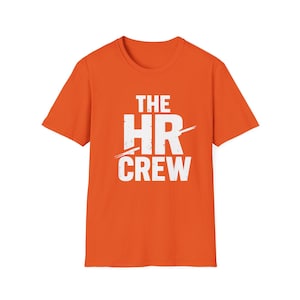 The HR Crew T-Shirt: Human resources apparel, HR gift, Coworker present