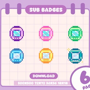 May include: A set of six pixel art digital pet icons in purple, pink, green, blue, yellow, and teal, arranged on a grid background with the text SUB BADGES, DOWNLOAD, 500X500, 72X72, 36X36, 18X18, and 6 PACK, featuring a square screen and buttons.