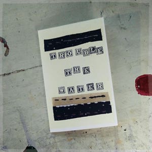 MINIZINE TROUBLE the WATER Grief