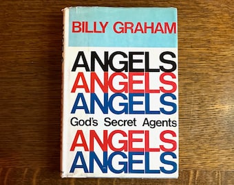 First edition *Angels: God's Secret Agents* by Billy Graham, hardback with dust jacket, 1975