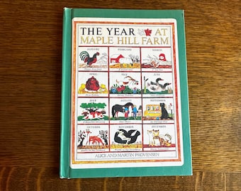 1978 *The Year at Maple Hill Farm* by Alice and Martin Provensen, Children's Choice book club hardback