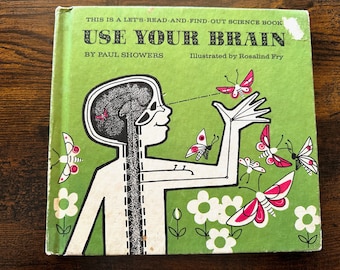 1971 *Use Your Brain* science book, Paul Showers, illustrations Rosalind Fry retro mod