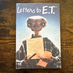 Letters to E.T, Steven Spielberg, movie memorabilia, Weekly Reader 1983 hardback