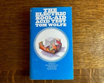 The Electric Kool-Aid Acid Test paperback, first printing 1969 Bantam edition, Tom Wolfe