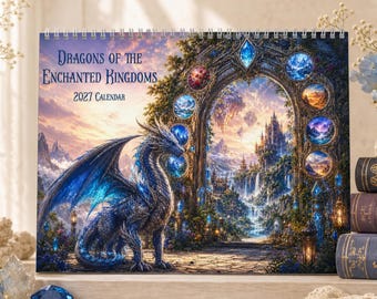 2027 Fantasy Dragon Calendar, Enchanted Kingdoms Wall Calendar, Medieval Castle Decor, Dragon Lover Gift