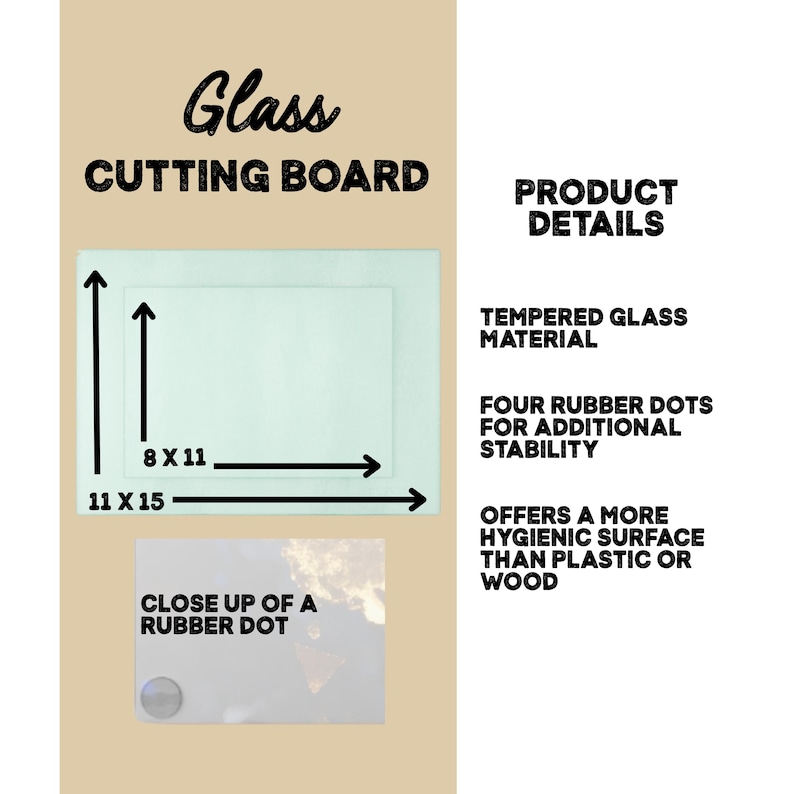 May include: A rectangular glass cutting board with dimensions labelled as 8 x 11 inches and 11 x 15 inches. The text reads Glass Cutting Board, Product Details, Tempered Glass Material, Four Rubber Dots For Additional Stability, and Close Up Of A Rubber Dot.