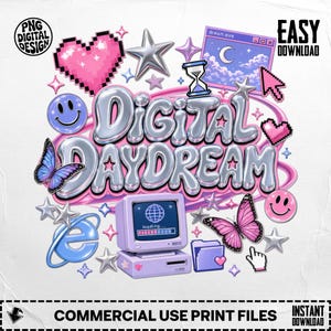 Op de afbeelding: Een digitaal kunstontwerp met de tekst "DIGITAL DAYDREAM" in een 3D-chroomstijl, omringd door gepixelde harten, sterren, vlinders en computergerelateerde graphics. Bevat de tekst "COMMERCIAL USE PRINT FILES" en "EASY DOWNLOAD".
