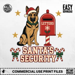 May include: A digital graphic featuring a German Shepherd wearing a Santa hat next to a red mailbox labeled LETTERS with a snowflake and holly. The text SANTA'S SECURITY is below, flanked by candy canes and gold stars on a white background.