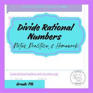 以下が含まれることがあります： ターコイズとピンクのデザインのワークシート。タイトル「Divide Rational Numbers」は、大きく黒い手書き風フォントです。タイトルの下には「Notes, Practice, & Homework」という言葉があります。「Grade 7th」という言葉が一番下にあります。