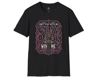 Camiseta "No juegues conmigo, mátame" / Letra gótica, ilustración de daga