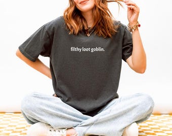 Funny Gamer Shirt Loot T-Shirt Gift for Gamer Funny Gift for Video Game Lover Minimal Tee Cozy Gaming Shirt Funny for Online Friend Gift