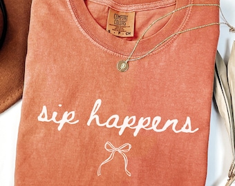 Comfort Colors, sip happens Tee, trendy Coffee Lover T-shirt,Funny Caffeine Top, Gift for Coffee Lovers, gift for her, CoffeeTshirt