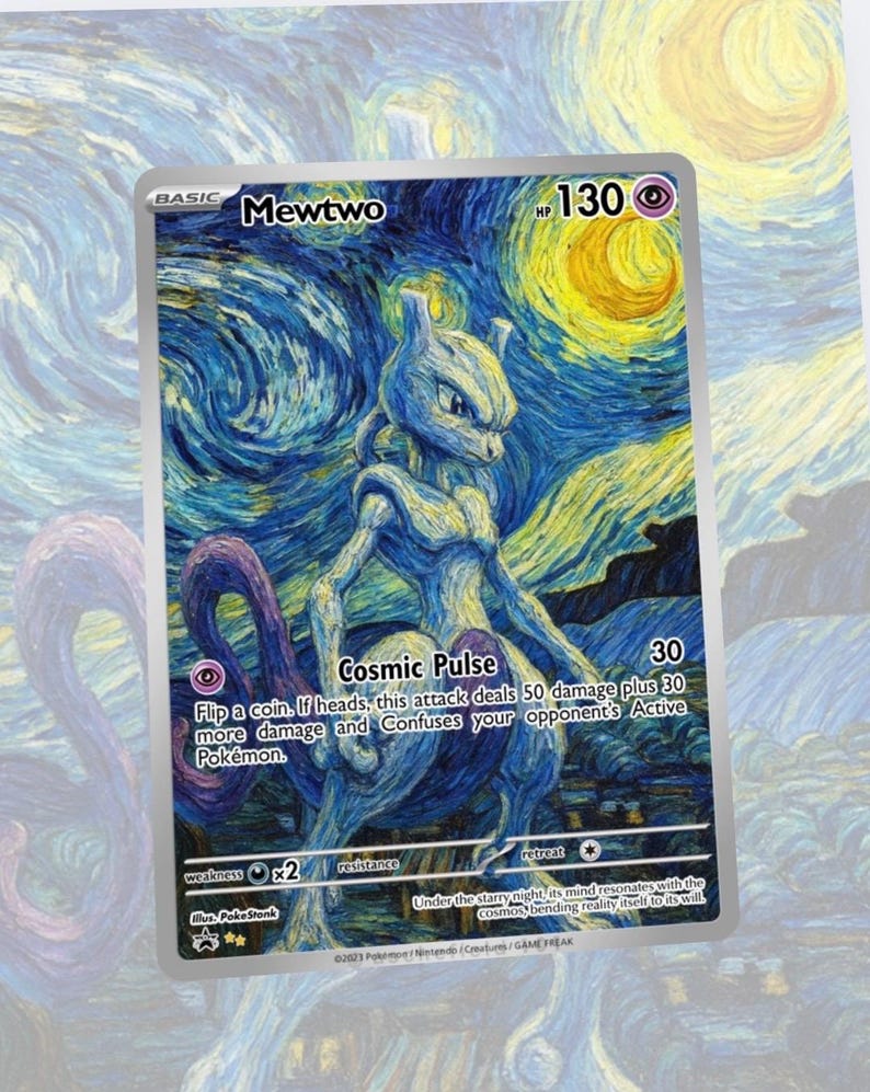 May include: A Pok&eacute;mon trading card featuring Mewtwo, set against a starry night background reminiscent of Van Gogh's style. The card displays the text "Mewtwo" and "Cosmic Pulse", with a HP of 130. The artwork blends the character with the iconic art style.