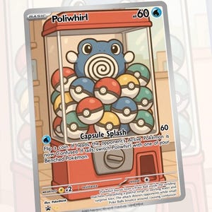 Poliwhirl Toy Machine Custom Made Card Fan Art Card