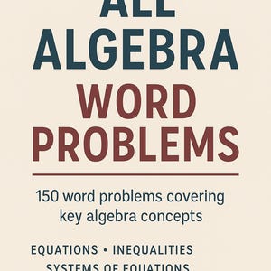 Druckbare Algebra Textprobleme | High School Mathe-Paket | 150 Fragen | Algebra 1 und 2 | PDF für Mathe-Ressourcen für das Homeschooling