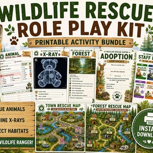 May include: A printable wildlife rescue role play kit featuring an animal rescue call form, teddy bear x-ray, forest habitat checklist, adoption certificate, staff ID badges, and two rescue maps. The set includes text and animal illustrations.