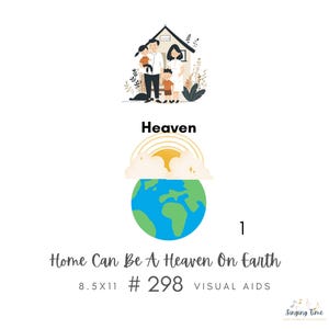 Home Can Be A Heaven On Earth Hymn #298 Visual Aid, Flip Chart, Learning Help for LDS Primary Singing Time