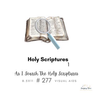 As I Search The Holy Scriptures Hymn #277 Visual Aid, Flip Chart, Learning Help for LDS Primary Singing Time