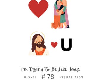 I'm Trying To Be Like Jesus #78 Visual Aid, Flip Chart, Learning Help for LDS Primary Singing Time